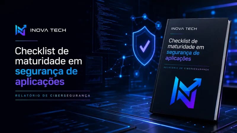 Checklist de maturidade em segurança de aplicações